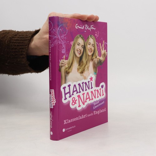 Hanni und nanni - -, klassenfahrt