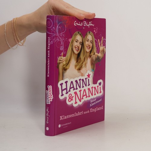 Hanni und nanni - -, klassenfahrt